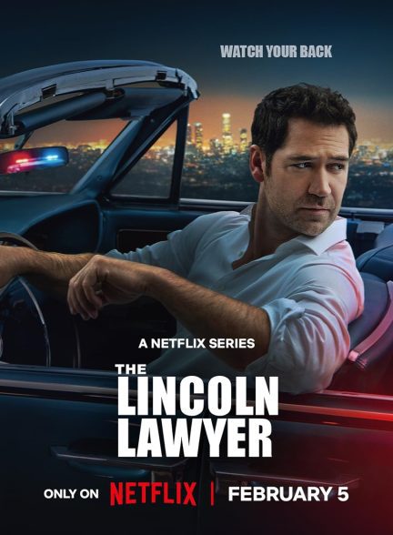 سریال  The Lincoln Lawyer | وکیل لینکلن