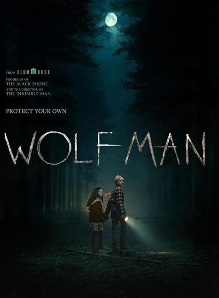فیلم Wolf Man 2025 | مرد گرگ نما