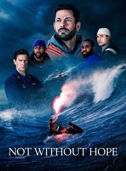 فیلم Not Without Hope 2025 | نه بدون امید