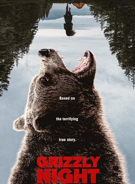 فیلم Grizzly Night 2026 | شب گریزلی