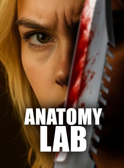 فیلم Anatomy Lab 2025 | آزمایشگاه آناتومی