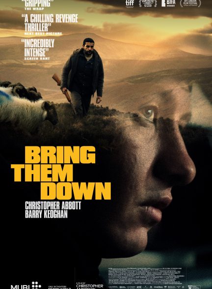 فیلم Bring Them Down 2024 | آنها را پایین بیاورید