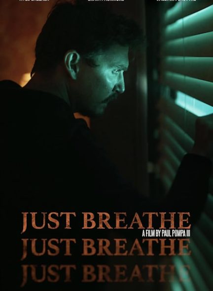 فیلم Just Breathe 2025 | نفس بکش