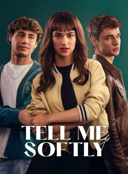 فیلم Tell Me Softly 2025 | به آرامی به من بگو