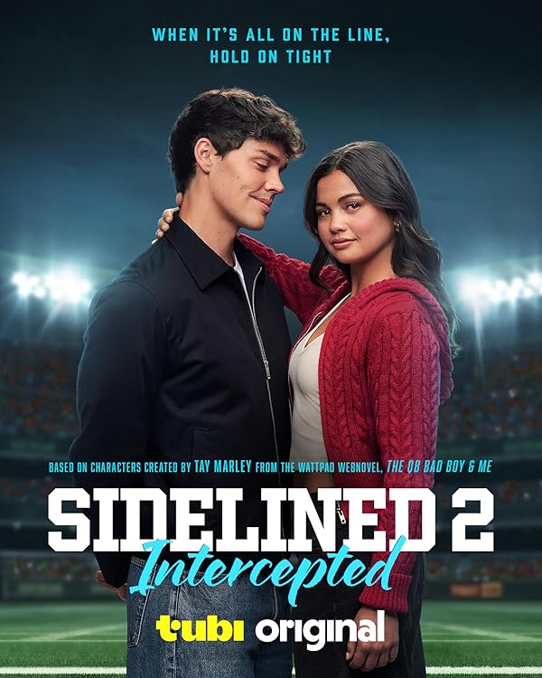 فیلم Sidelined 2: Intercepted 2025 | کنار گذاشته شده ۲: رهگیری شده